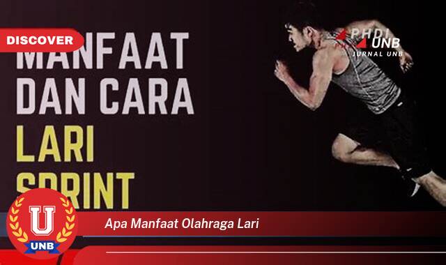 Ketahui 10 Manfaat apa manfaat olahraga lari yang Wajib kamu ketahui