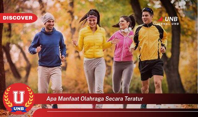 9 Manfaat Olahraga Teratur yang Bikin Kamu Penasaran