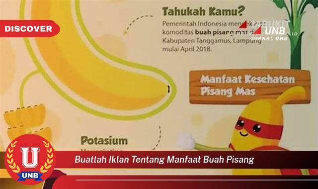 Inilah 10 Manfaat buatlah iklan tentang manfaat buah pisang yang tidak Semua Orang Tau