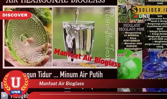 Temukan 8 Manfaat Air Bioglass yang Wajib Kamu Intip