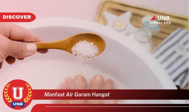 Temukan 8 Manfaat Air Garam Hangat untuk Kesehatan Tubuh dan Kecantikan Anda Temukan 8 Manfaat Air Garam Hangat untuk Kesehatan Tubuh dan Kecantikan Anda
