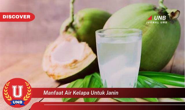Inilah 9 Manfaat manfaat air kelapa untuk janin yang Wajib Kamu Intip