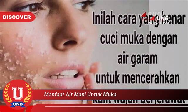Inilah 8 Manfaat manfaat air mani untuk muka yang Wajib kamu ketahui