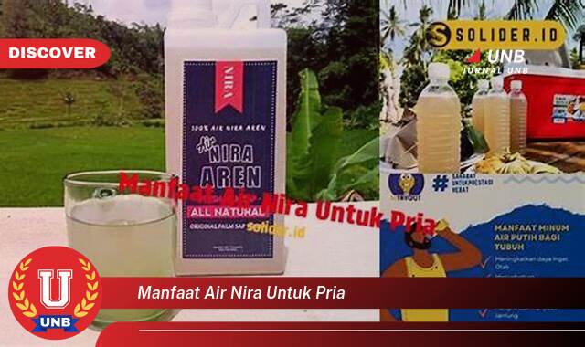 Temukan 9 Manfaat Air Nira untuk Pria, Meningkatkan Stamina dan Kesehatan