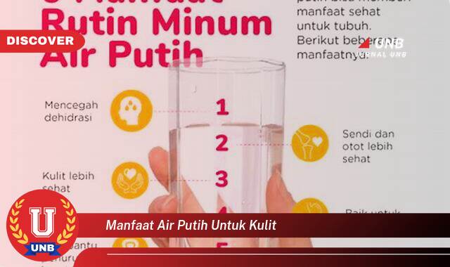 Inilah 10 Manfaat Air Putih untuk Kulit yang Wajib Kamu Ketahui