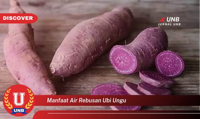 8 Manfaat manfaat air rebusan ubi ungu yang Wajib kamu ketahui