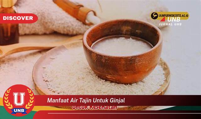 Temukan 10 Manfaat Air Tajin untuk Ginjal, Kesehatan &, Pencegahan Penyakit Temukan 10 Manfaat Air Tajin untuk Ginjal, Kesehatan &, Pencegahan Penyakit