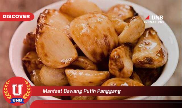 Temukan 10 Manfaat Bawang Putih Panggang untuk Kesehatan Anda yang Menakjubkan Temukan 10 Manfaat Bawang Putih Panggang untuk Kesehatan Anda yang Menakjubkan