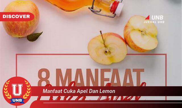Inilah 9 Manfaat manfaat cuka apel dan lemon yang Bikin Kamu Penasaran