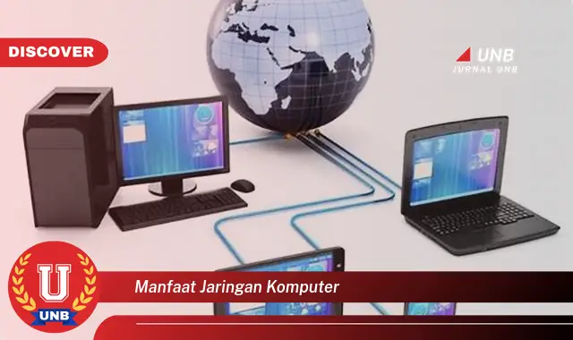 manfaat jaringan komputer