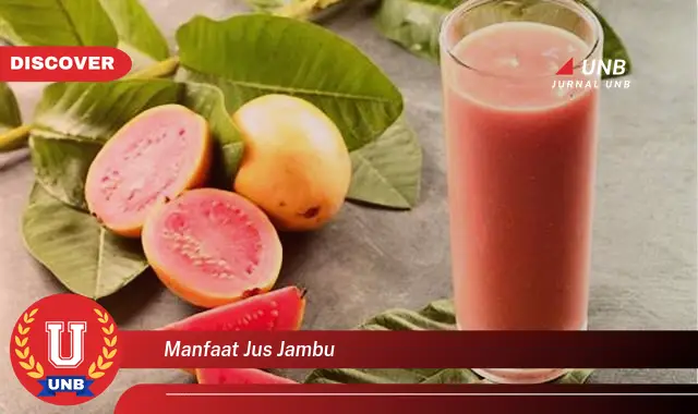 manfaat jus jambu