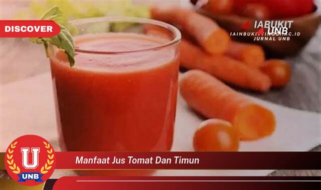 Temukan 9 Manfaat Jus Tomat dan Timun untuk Kesehatan dan Kecantikan Kulit