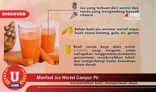 8 Manfaat manfaat jus wortel campur pir yang Wajib kamu ketahui