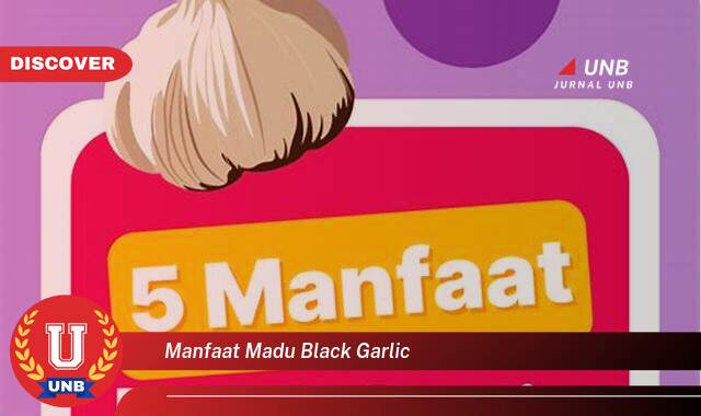 Inilah 10 Manfaat Madu Black Garlic yang Wajib Kamu Intip