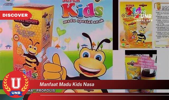 Temukan 8 Manfaat Madu Kids Nasa untuk Kesehatan Si Kecil