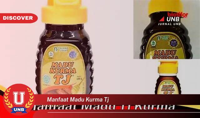 Temukan 8 Manfaat Madu Kurma TJ untuk Kesehatan Tubuh Anda