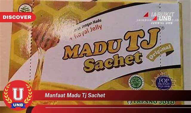 8 Manfaat manfaat madu tj sachet yang Bikin Kamu Penasaran