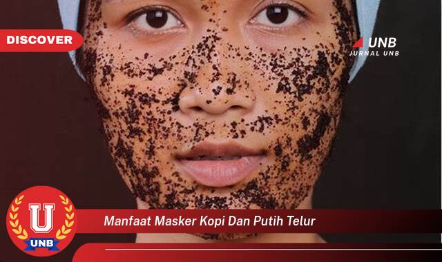 Ketahui 7 Manfaat Masker Kopi & Putih Telur yang Bikin Kamu Penasaran