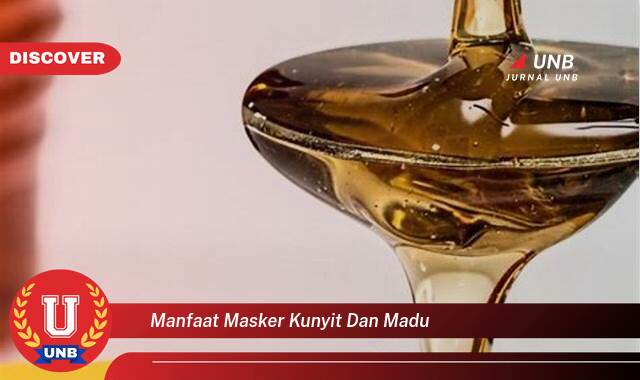 Ketahui 9 Manfaat Masker Kunyit Madu yang Wajib Kamu Intip