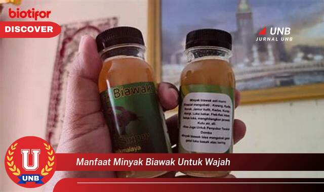 Temukan 10 Manfaat manfaat minyak biawak untuk wajah yang Bikin Kamu Penasaran