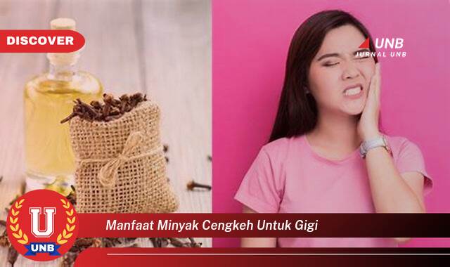 9 Manfaat manfaat minyak cengkeh untuk gigi yang Wajib Kamu Intip