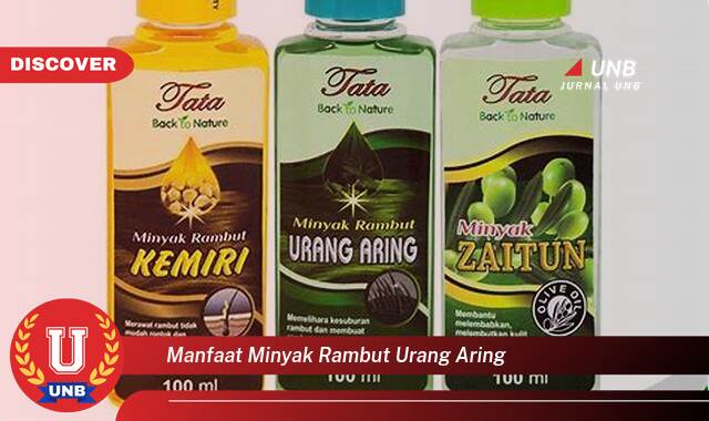 Temukan 9 Manfaat Minyak Rambut Urang Aring untuk Kesehatan dan Kecantikan Rambut Anda