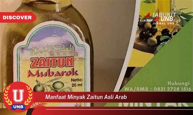Ketahui 8 Manfaat manfaat minyak zaitun asli arab yang tidak Semua Orang Tau