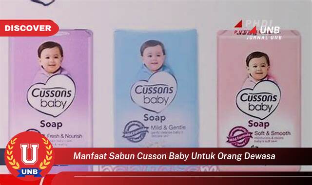 9 Manfaat manfaat sabun cusson baby untuk orang dewasa yang Bikin Kamu Penasaran
