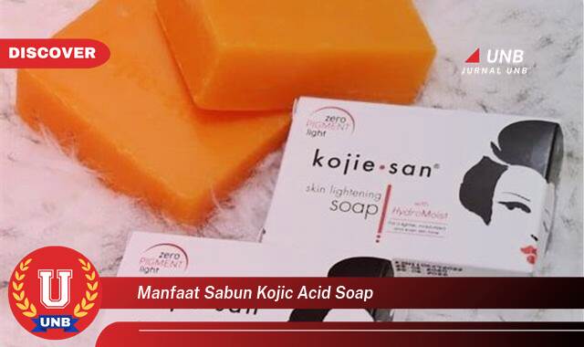 Ketahui 9 Manfaat manfaat sabun kojic acid soap yang Wajib kamu ketahui
