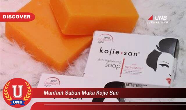 Temukan 8 Manfaat manfaat sabun muka kojie san yang Jarang Diketahui