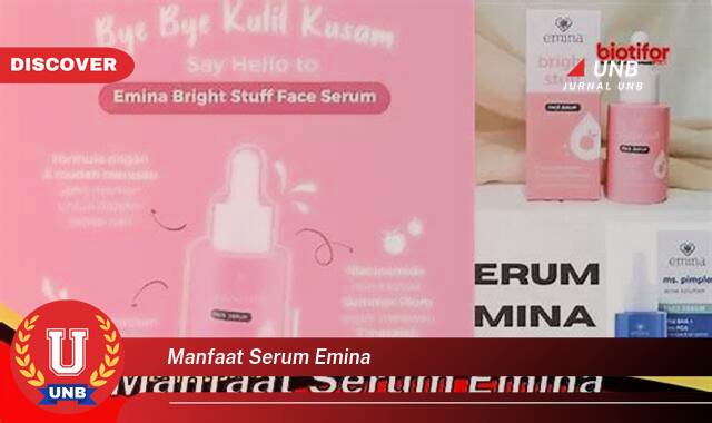 Temukan 8 Manfaat Serum Emina untuk Kulit Berminyak dan Berjerawat