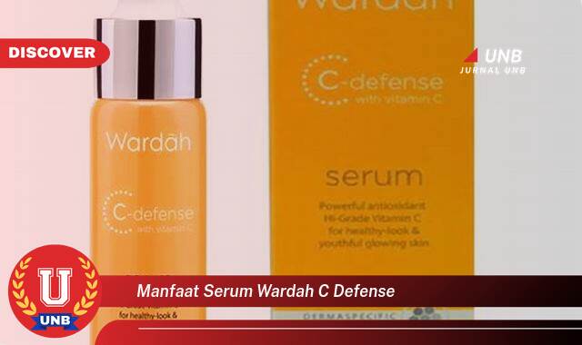 Ketahui 10 Manfaat manfaat serum wardah c defense yang Bikin Kamu Penasaran