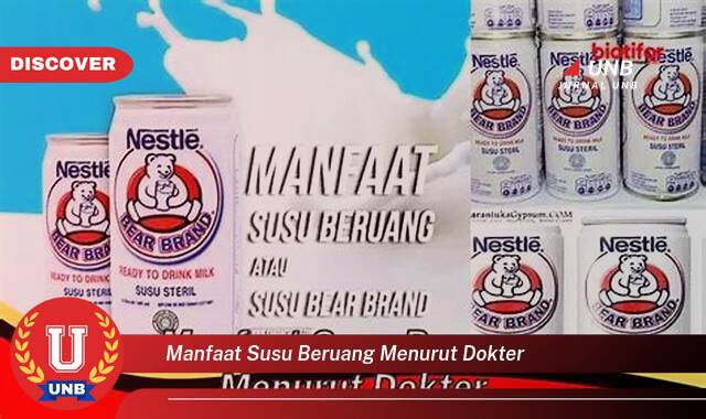 Temukan 8 Manfaat Susu Beruang Menurut Dokter, Panduan Lengkap dan Terpercaya