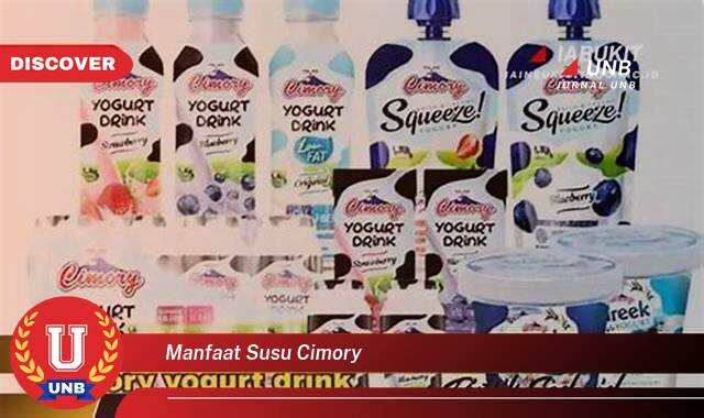 Temukan 10 Manfaat Susu Cimory untuk Kesehatan Tubuh dan Keluarga Anda