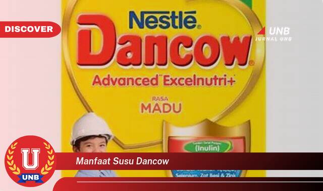 Temukan 8 Manfaat Susu Dancow untuk Kesehatan Tubuh dan Keluarga Anda