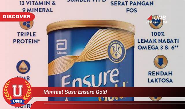 Temukan 8 Manfaat Susu Ensure Gold untuk Kesehatan Tubuh Anda