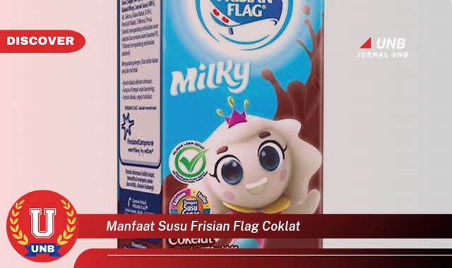 Temukan 8 Manfaat Susu Frisian Flag Coklat yang Wajib Kamu Intip