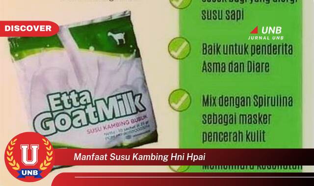 Temukan 9 Manfaat Susu Kambing HNI HPAI untuk Kesehatan Tubuh Anda