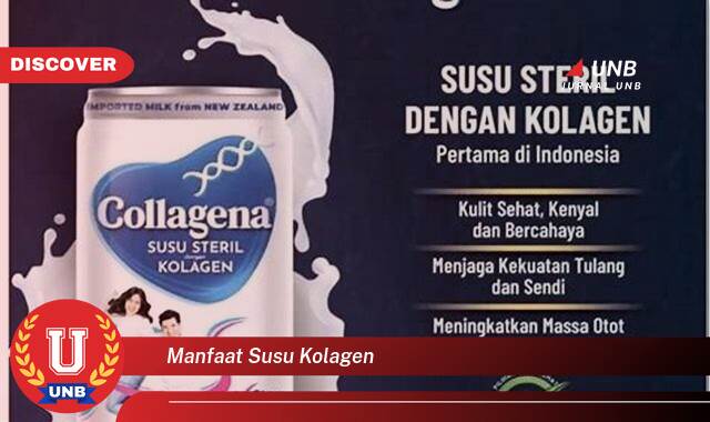 Temukan 8 Manfaat Susu Kolagen untuk Kulit, Awet Muda, Kencang, dan Bersinar