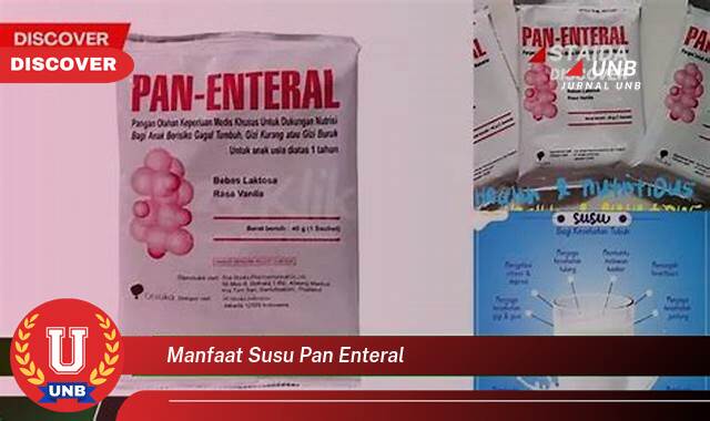 10 Manfaat manfaat susu pan enteral yang Wajib kamu ketahui
