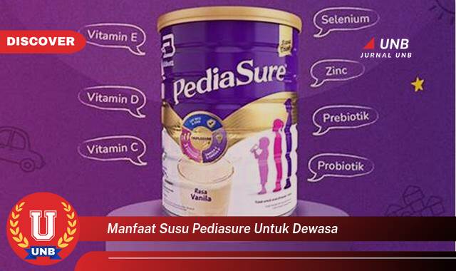 Ketahui 8 Manfaat manfaat susu pediasure untuk dewasa yang tidak Semua Orang Tau