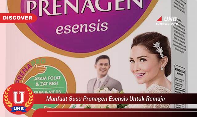 9 Manfaat Susu Prenagen Esensis untuk Remaja yang tidak Semua Orang Tau