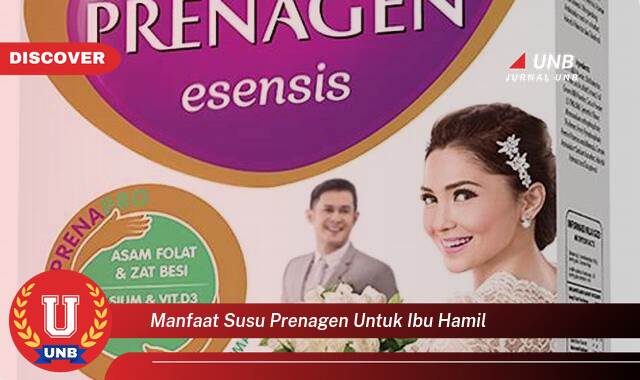 Temukan 9 Manfaat Susu Prenagen untuk Ibu Hamil, Nutrisi Lengkap bagi Janin yang Sehat