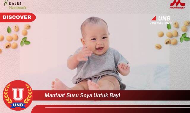 Inilah 8 Manfaat susu soya untuk bayi yang Wajib Kamu Intip