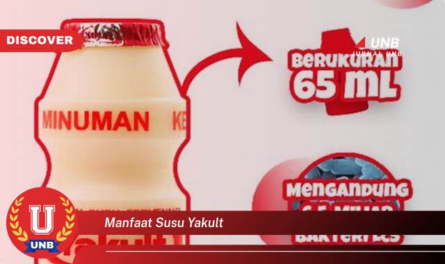 Temukan 9 Manfaat Susu Yakult untuk Pencernaan dan Kesehatan Usus Anda