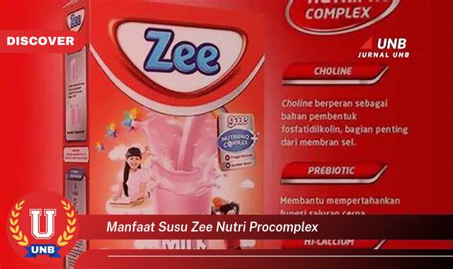 Temukan 10 Manfaat Susu Zee Nutri Procomplex untuk Pertumbuhan Optimal Si Kecil