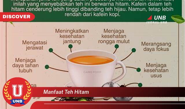 Temukan 10 Manfaat Teh Hitam untuk Kesehatan, Kecantikan, dan Lainnya Temukan 10 Manfaat Teh Hitam untuk Kesehatan, Kecantikan, dan Lainnya