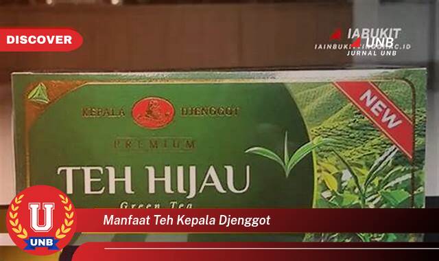 Ketahui 10 Manfaat manfaat teh kepala djenggot yang tidak Semua Orang Tau