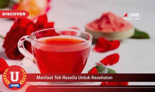 8 Manfaat manfaat teh rosella untuk kesehatan yang tidak Semua Orang Tau