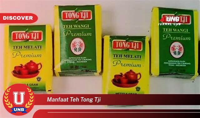 Temukan 9 Manfaat Teh Tong Tji untuk Kesehatan dan Kesejahteraan Anda